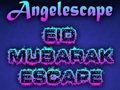Angel Eid Mubarak Escape 
