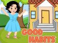 Good Habits 