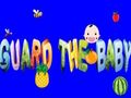 Guard The Baby 