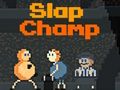 Slap Champ 
