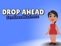 Drop Ahead: Sandbox Madness 