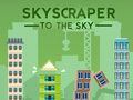 Skyscraper to the Sky 