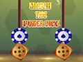 Match The Poker Dice 