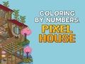 Coloring by Numbers: Pixel House Coloring by Numbers: Pixel House