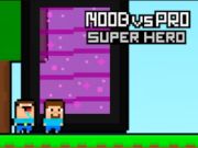 Noob vs Pro Super Hero 