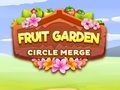 Fruit Garden: Circle Merge 