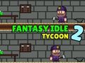 Fantasy Idle Tycoon 2 Fantasy Idle Tycoon 2