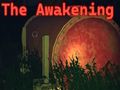 The Awakening 