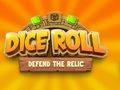 Dice Roll: Protect the Relic