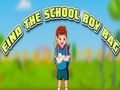 Find the School Boy Bag Find the School Boy Bag