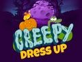 Creepy Dress Up