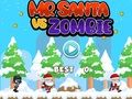 Mr. Santa Vs Zombie