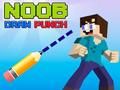 Noob Draw Punch