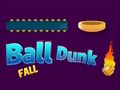 Ball Dunk Fall