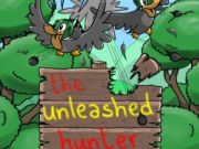The Unleashed Hunter