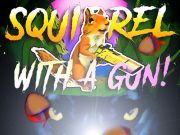 Squirrel with a gun!