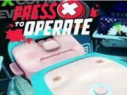 Press X To Operate Press X To Operate