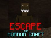 Escape the Horror Craft