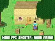Mine FPS Shooter: Noob Arena