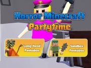 Horror Minecraft Partytime