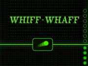 Whiff Whaff