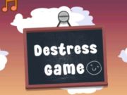 Destress Game