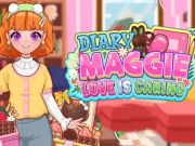Diary Maggie: Love is Caring