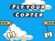 Fly Your Copter