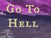 Go to Hell