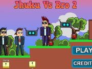 Jhuku Vs Bro 2