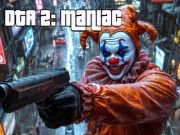Dta 2 Maniac