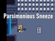 Parsimonious Sneeze