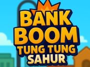 Bank Boom Tung Tung Sahur