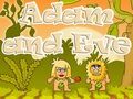 Adam and Eve