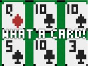 What a Card