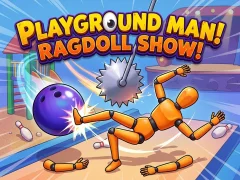 Gêm Playground Man! Ragdoll Show! ar-lein