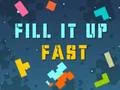 Fill It Up Fast — free online game