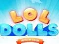 LOL Dolls Dress Up Salon – tasuta veebimäng