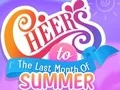 Cheers to the Last Month of Summer — free online game
