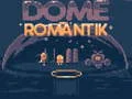 Dome Romantik — free online game
