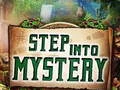 Игра Step into Mystery онлајн