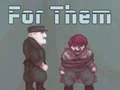 For Them — free online game