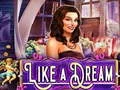 Like a Dream – tasuta veebimäng