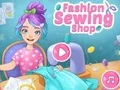 Fashion Sewing Shop — free online game