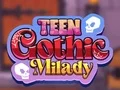 Teen Gothic Milady — free online game