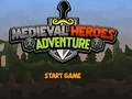 Medieval Heroes Adventure — free online game
