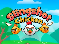 Slingshot Chicken — free online game