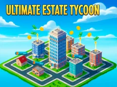 Ultimate Estate Tykoon — free online game