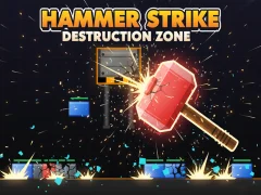 Hammer Strike Destruction Zone — free online game
