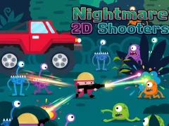 Mchezo Nightmare 2D Shooters online